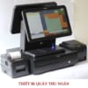 Thiết Bị Quầy Thu Ngân